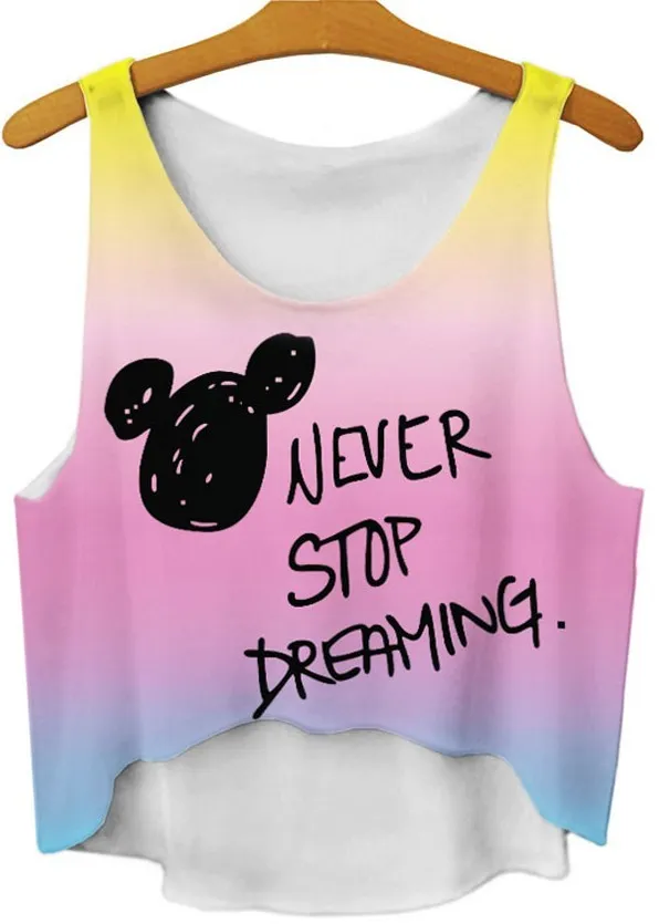 Pink Rainbow Never Stop Dreaming Cropped Sleeveless T Shirt Cami Tank Top