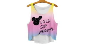 Pink Rainbow Never Stop Dreaming Cropped Sleeveless T Shirt Cami Tank Top